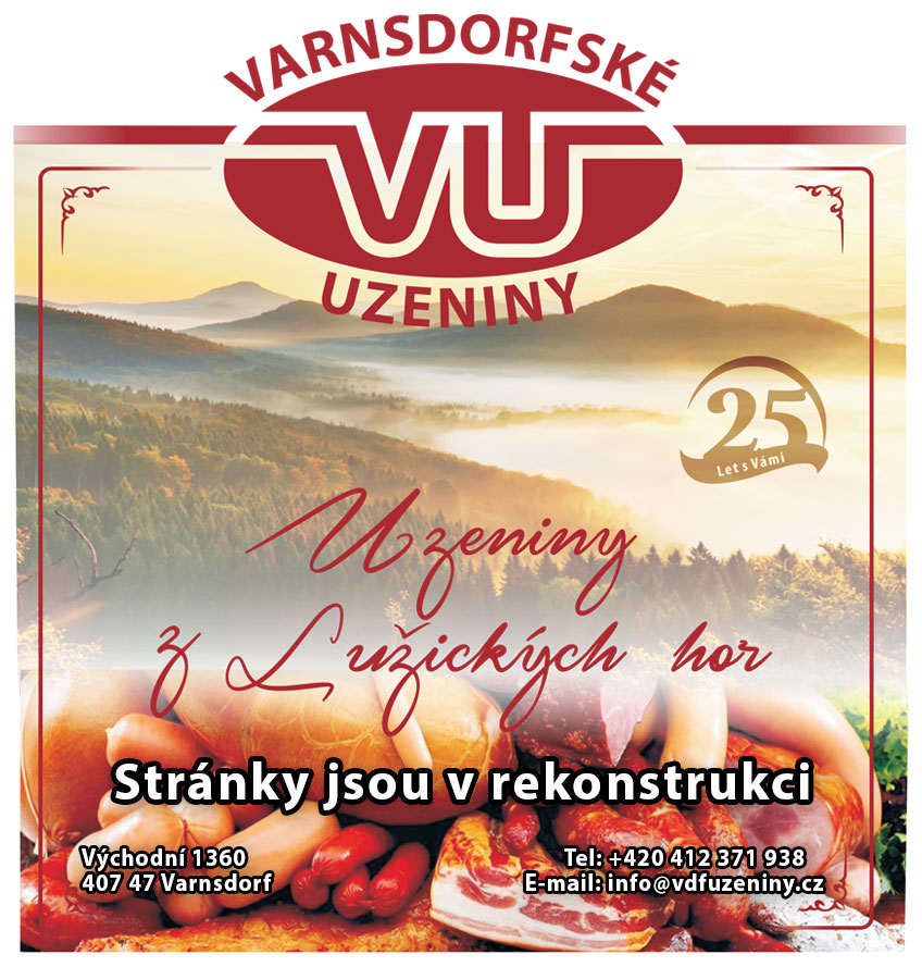Varnsdorfské uzeniny – Uzeniny z Lužických hor, stránky jsou v rekonstrukci